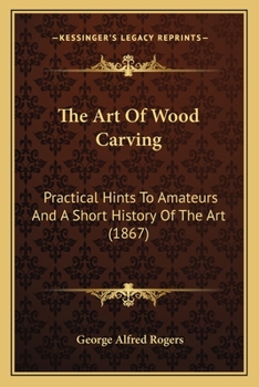 The Art of Wood Carving