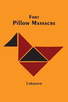 Paperback Fort Pillow Massacre Book