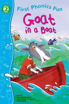 Paperback Goat in a Boat First Phonics Fun, Grades K - 1 Book