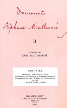Paperback Documents Stephane Mallarme II [French] Book