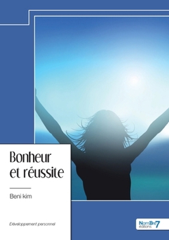 Paperback Bonheur et réussite [French] Book