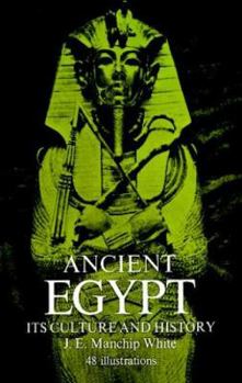 Paperback Ancient Egypt: Its Culture and History Book