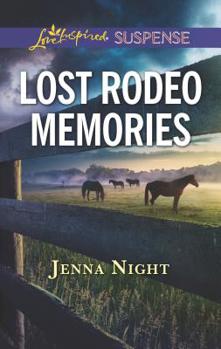 Mass Market Paperback Lost Rodeo Memories Book