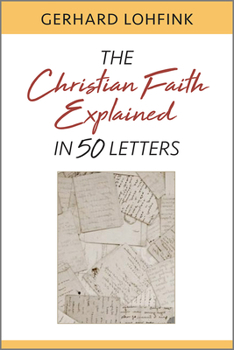 Paperback Christian Faith Explained in 50 Letters Book