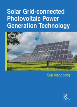 Hardcover Solar Grid-Connected Photovoltaic Power Generation Technology Book