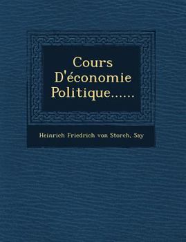 Paperback Cours D'économie Politique...... [French] Book