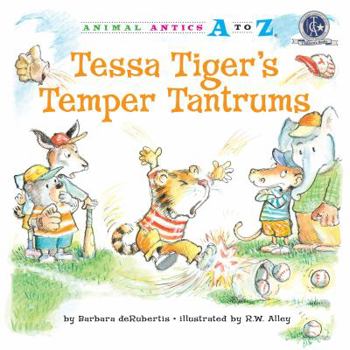 Library Binding Tessa Tiger's Temper Tantrums Book