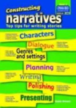 Paperback Constructing Narratives: Top Tips for Writing Stories: Bk. 3 Book