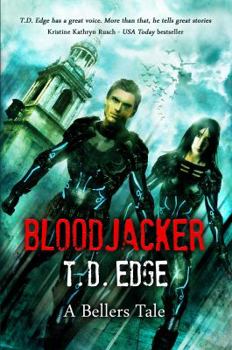 Paperback Bloodjacker: A Bellers Tale Book