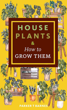 Paperback Houseplants & How to Grow Them Book