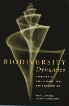 Hardcover Biodiversity Dynamics: Turnover of Populations, Taxa, and Communities Book