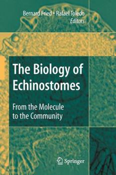 Paperback The Biology of Echinostomes: From the Molecule to the Community Book