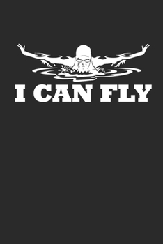 I CAN FLY: Notebook Schwimmen Notizbuch kariert Swim Planer Swimming Journal 6x9 karo