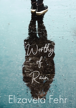 Paperback Worthy of Rain Book