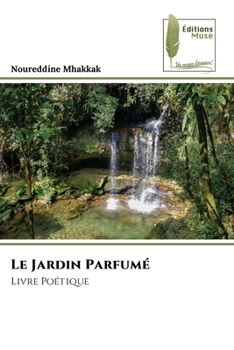 Paperback Le Jardin Parfumé [French] Book