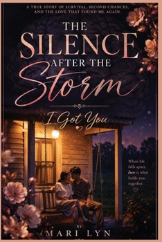 Paperback The Silence After the Storm: I Got You: A Romance Born from Survival [Large Print] Book