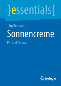 Paperback Sonnencreme: Pro Und Contra [German] Book