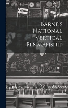 Hardcover Barne's National Vertical Penmanship [French] Book