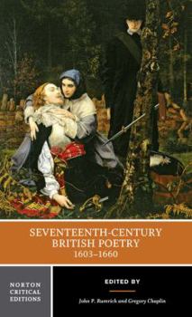 Paperback Seventeenth-Century British Poetry, 1603-1660: A Norton Critical Edition Book