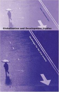 Paperback Globalization and Development Studies: Challenges for the 21st Century Book