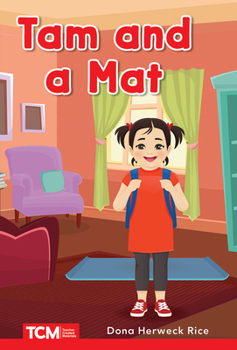 Paperback Tam and a Mat: Prek/K: Book 2 Book