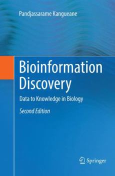 Paperback Bioinformation Discovery: Data to Knowledge in Biology Book