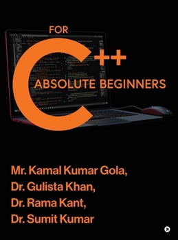 Hardcover C++ for Absolute Beginners Book
