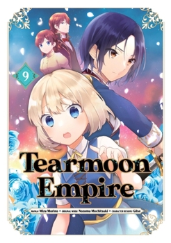 Tearmoon Empire (Manga): Volume 9