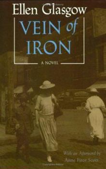 Paperback Vein of Iron. Afterword by Anne Firor Scott Book