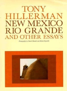Hardcover New Mexico, Rio Grande, and Other Essays Book