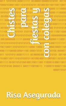 Paperback Chistes para fiestas y con colegas [Spanish] Book