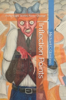 Paperback Inflection Points: Forty-Eight Stories About Change Book