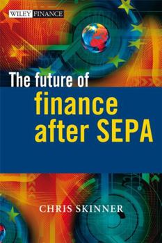 Hardcover The Future of Finance After Sepa Book