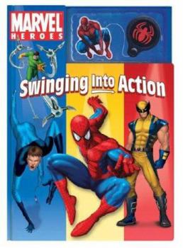 Hardcover Marvel Heroes Swinging Into Action [With Spider-Man Figure] Book