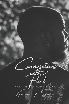 Paperback Conversations with Flint: Part III: A Flint Story Book