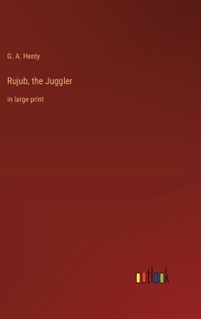 Hardcover Rujub, the Juggler: in large print Book
