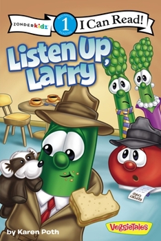 Listen Up, Larry - Book  of the I Can Read! / Big Idea Books / VeggieTales