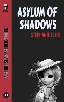 Paperback Asylum Of Shadows Book