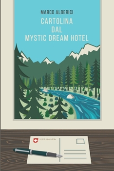 Paperback Cartolina Dal Mystic Dream Hotel [Italian] Book