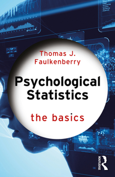 Paperback Psychological Statistics: The Basics Book