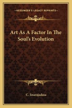 Paperback Art As A Factor In The Soul's Evolution Book