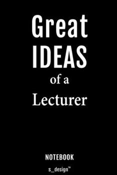 Notebook for Lecturers / Lecturer: awesome handy Note Book [120 blank lined ruled pages]