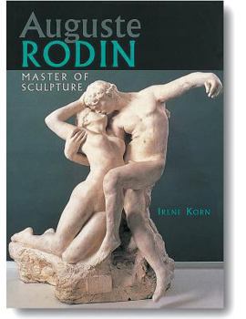 Hardcover Auguste Rodin: Master of Sculpture Book