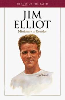 Paperback Jim Elliot: Missionary to Ecuador Book