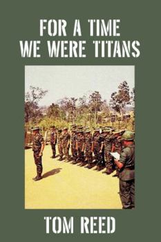 Paperback For A Time We Were Titans Book