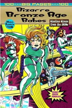 Paperback Bizarre Bronze Age Babes Book