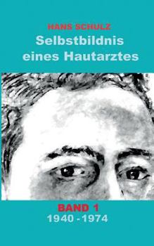 Paperback Selbstbildnis eines Hautarztes, Band 1 [German] Book