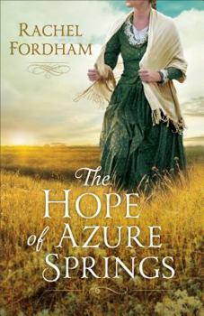 Paperback The Hope of Azure Springs Book