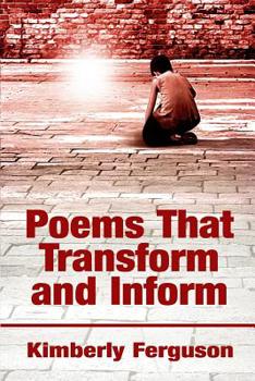 Paperback Poems That Transform and Inform Book