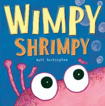 Paperback Wimpy Shrimpy Book
